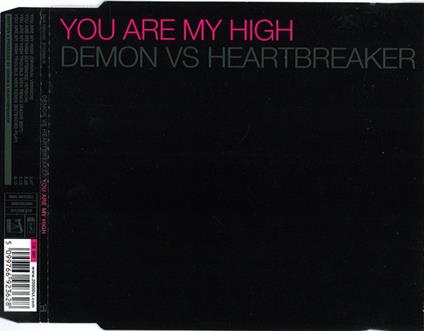 You'Re My High - CD Audio Singolo di Demon