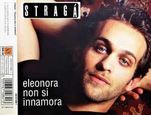 Eleonora Non Si Innamora - CD Audio di Federico Stragà
