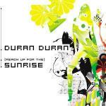 Sunrise - CD Audio Singolo di Duran Duran
