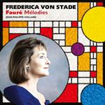Frederica Von Stade: Sings Fauré Melodies