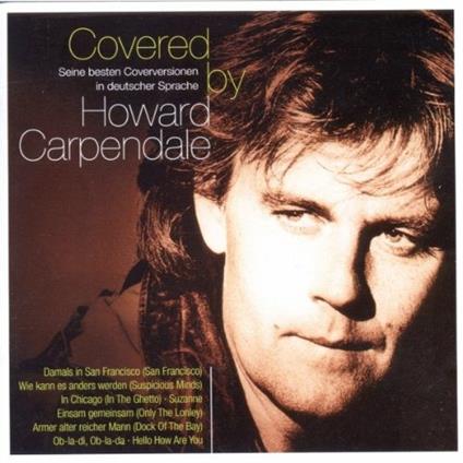 Covered by - CD Audio di Howard Carpendale