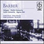 Adagio - Concerto per violino - Concerto per violoncello - Agnus Dei