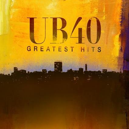 Greatest Hits - CD Audio di UB40