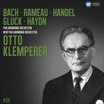 Bach, Rameau, Handel, Gluck & Haydn - CD Audio di Otto Klemperer