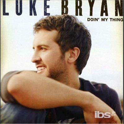Doin' My Thing - CD Audio di Luke Bryan