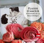 Plaisir d'Amour. Souvenir de la Belle Epoque