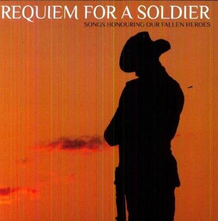 Requiem For A Solider - CD Audio