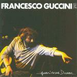 Quasi come Dumas... (Remastered 2007) - CD Audio di Francesco Guccini