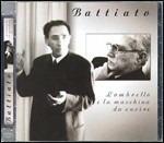 L'ombrello e la macchina da cucire (Remastered Edition) - CD Audio di Franco Battiato