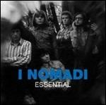 Essential - CD Audio di I Nomadi