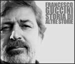 Storia di altre storie - CD Audio di Francesco Guccini
