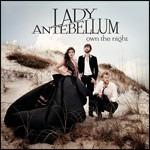 Own the Night - CD Audio di Lady Antebellum