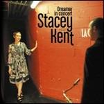 Dreamer in Concert - CD Audio di Stacey Kent