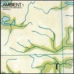 Ambient 1. Music for Airports