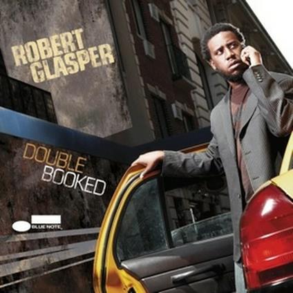 Double Booked - CD Audio di Robert Glasper