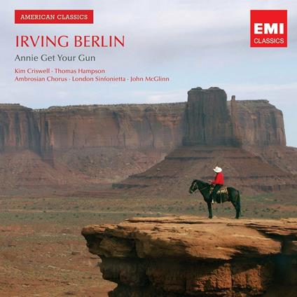 Irving Berlin. Annie Get Your - CD Audio di Irving Berlin