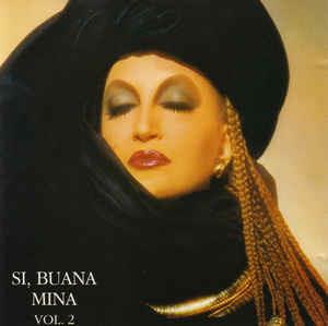 Sì, Buana Vol. 2 - CD Audio di Mina