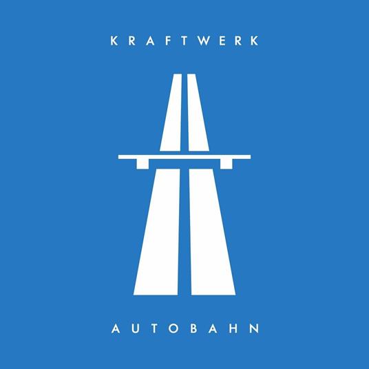 Autobahn - Vinile LP di Kraftwerk