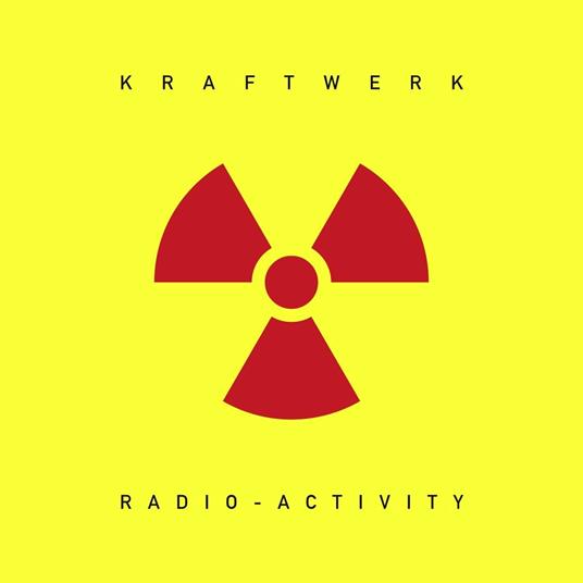 Radio-Activity (Remastered) - CD Audio di Kraftwerk