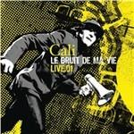 Le bruit de ma vie - CD Audio di Cali