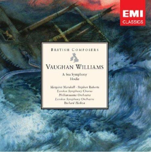 A Sea Symphony - Hodie - CD Audio di Ralph Vaughan Williams