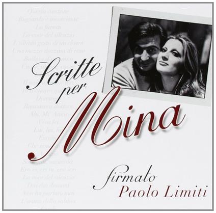 Scritte per Mina. Firmato Paolo Limiti - CD Audio di Mina