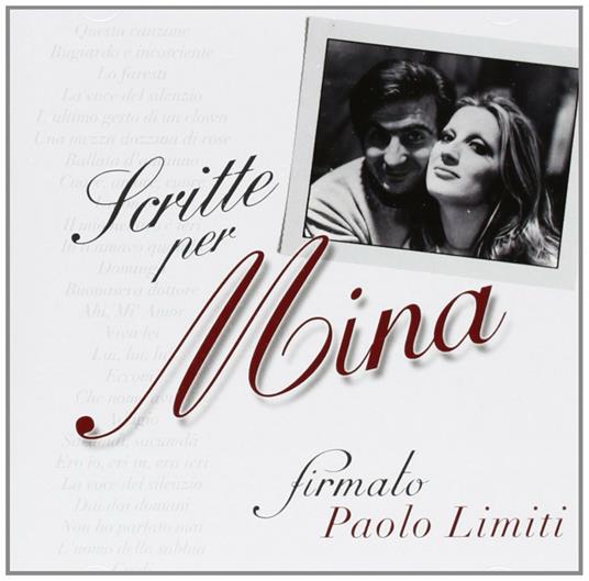 Scritte per Mina. Firmato Paolo Limiti - CD Audio di Mina