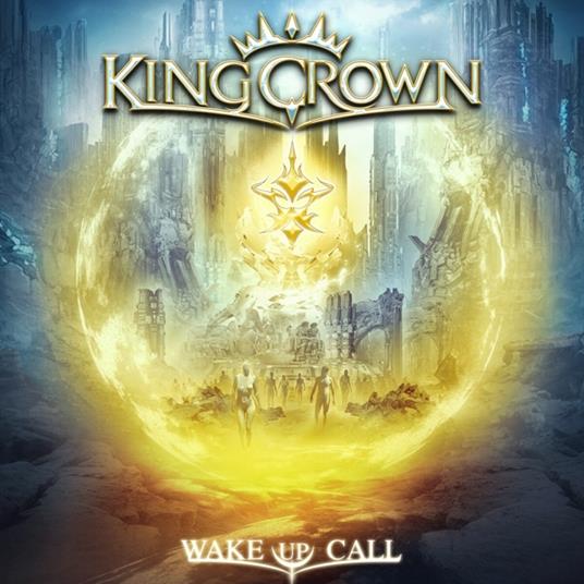 Wake Up Call - CD Audio di Kingcrown