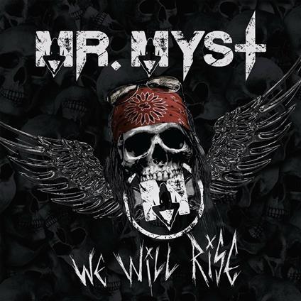 We Will Rise - CD Audio di Mr. Myst