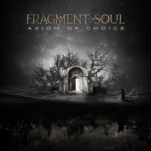Axiom of Choice - CD Audio di Fragment Soul