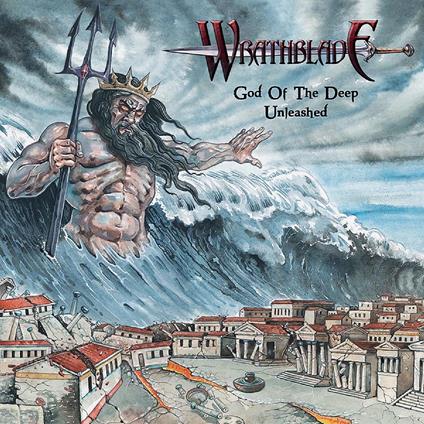 God Of The Deep Unleashed - CD Audio di Wrathblade