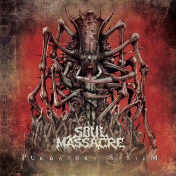 Purgatory System - CD Audio di Soul Massacre