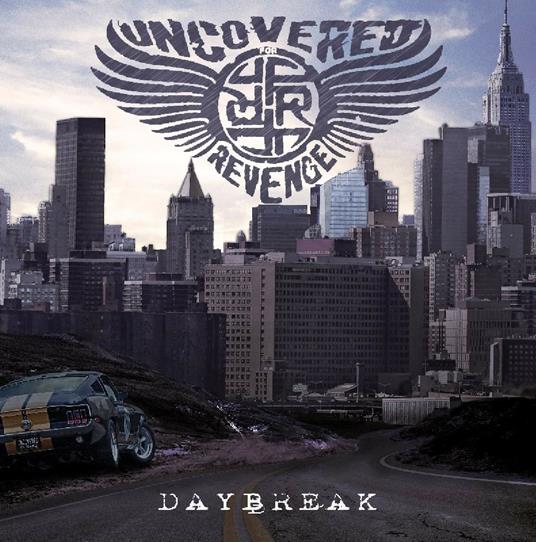 Daybreak - CD Audio di Uncovered for Revenge