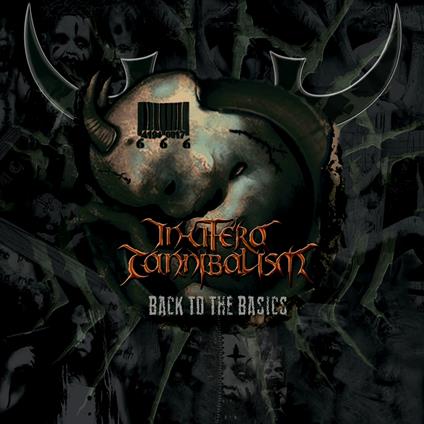 Back To The Basics - CD Audio di In Utero Cannibalism