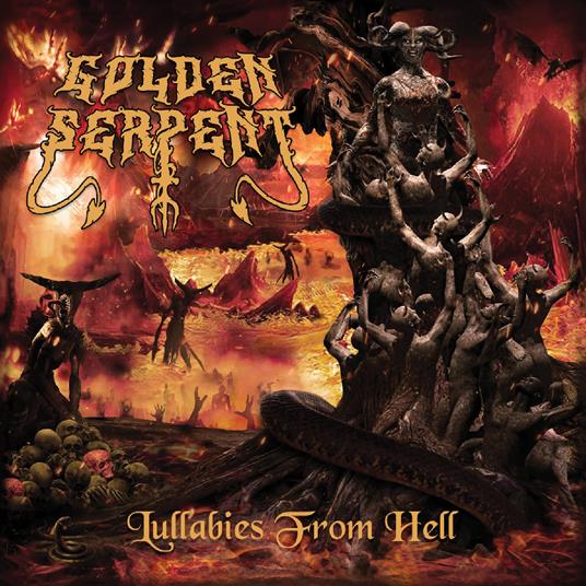 Lullabies From Hell - CD Audio di Golden Serpent