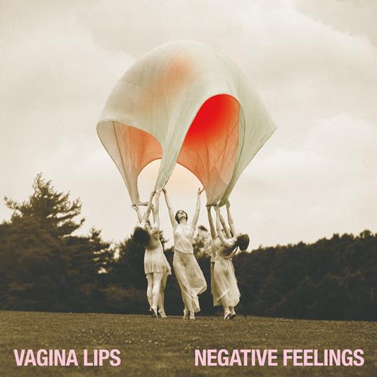 Negative Feelings - Vinile LP di Vagina Lips