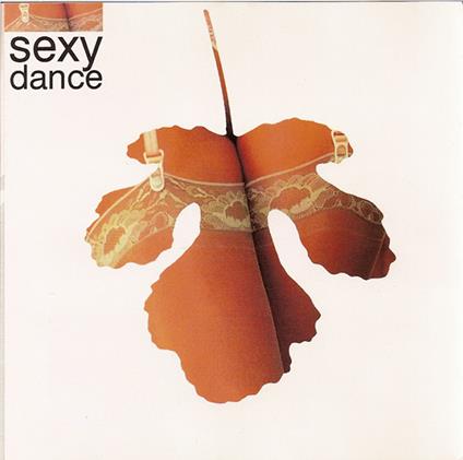 Sexy Dance - CD Audio