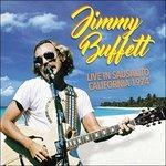 Live in Sausalito - CD Audio di Jimmy Buffett