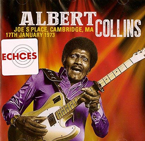Joe's Place. Cambridge - CD Audio di Albert Collins
