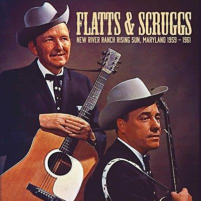Flatts & Scruggs - New River Ranch Rising Sun, Maryland 1959 - 1961 - CD Audio