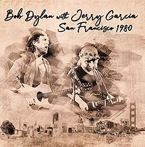 San Francisco 1980 - CD Audio di Bob Dylan,Jerry Garcia