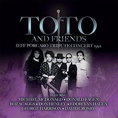 Toto And Friends. Jeff Porcaro Tribute Concert 1992 - CD Audio di Toto