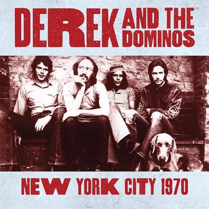 New York City 1970 - CD Audio di Derek & the Dominos