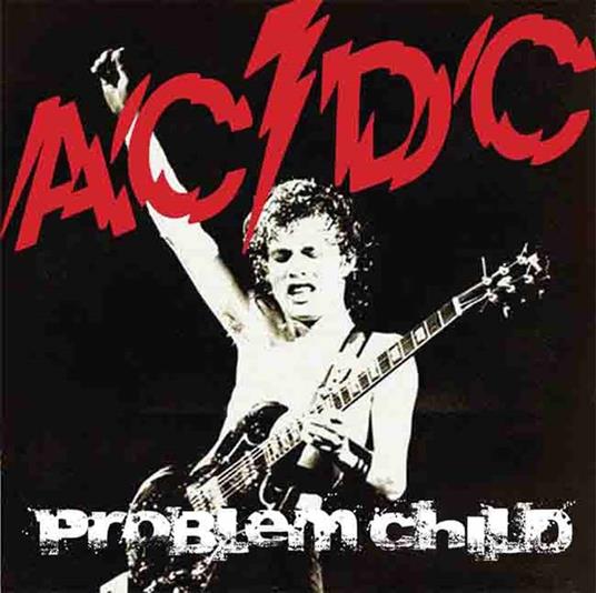 Problem Child - CD Audio di AC/DC