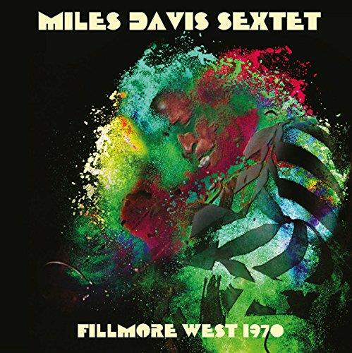 Fillmore West 1970 - CD Audio di Miles Davis