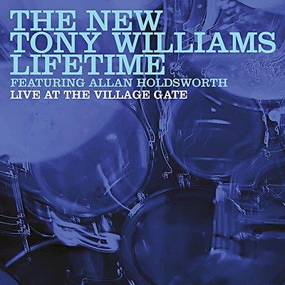 Live At The Village Gate - CD Audio di Tony Williams