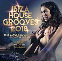Ibiza House Grooves 2018 - CD Audio