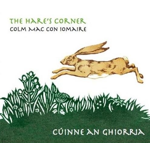 The Hares Corner - Cuinne - CD Audio di Colm Mac Con Iomaire