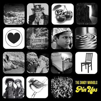 Vinile Pin Ups Dandy Warhols