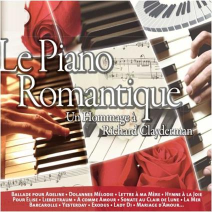 Le Piano Romantique - CD Audio